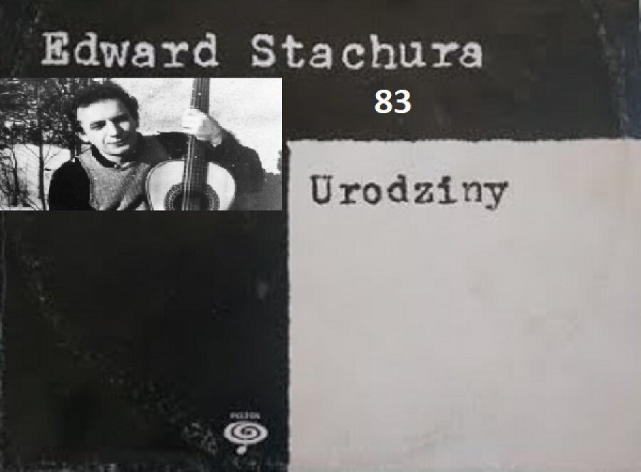 83 rocznica urodzin Edwarda Stachury